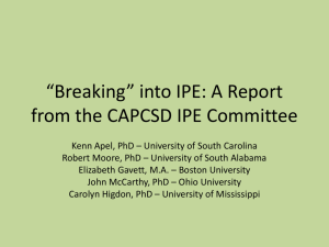 *Breaking* into IPE: A Report from the CAPCSD IPE Committee