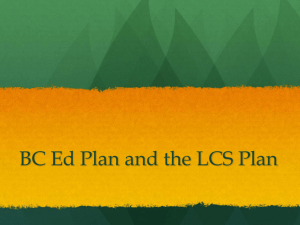 BC Ed Plan and the LCS Plan