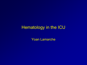 Hematology in the ICU - UBC Critical Care Medicine, Vancouver BC