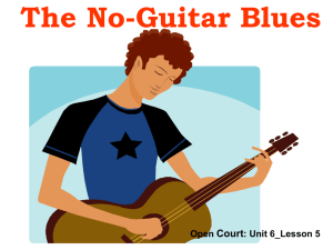 No Guitar Blues - Open Court Resources.com