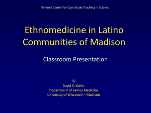 Ethnomedicine in Latino - National Center for Case Study Teaching