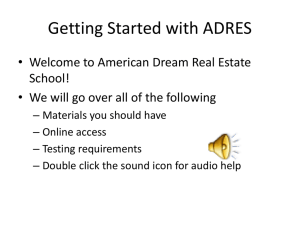 Getting Started with ADRES - American Dream Real Estate School