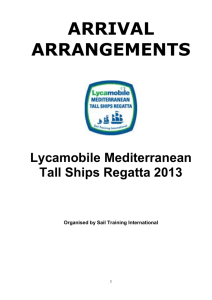 ARRIVAL ARRANGEMENTS Lycamobile Mediterranean Tall Ships