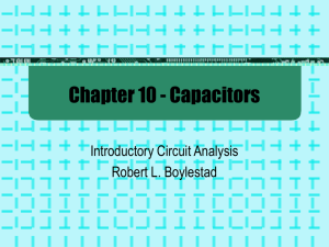 Chapter 10 - Capacitors