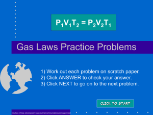 Practice Problems for the Gas Laws