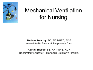 Mechanical Ventilation Lecture for Nursing