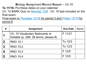 Tu 12/9 – Get out your Ch. 10 BARK and your Ch. 10 Final Exam