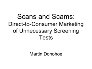 Scans, Scams, and Unnecessary Testing in Medicine