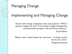 Managing Change Internal Causes of Change