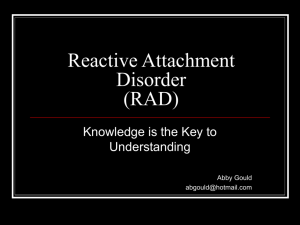 Reactive Attachment Disorder (RAD)