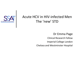 Acute HCV in HIV-Infected Men: The "New" STD