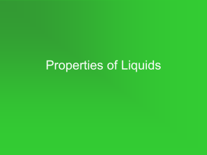 Regents Unit 6: Properties of Liquids