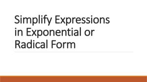 Simplify Expressions in Exponential or Radical Form