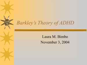 Barkley's Theory of ADHD