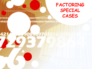 FACTORING SPECIAL CASES