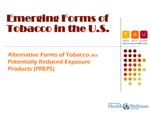 Emerging Forms of Tobacco