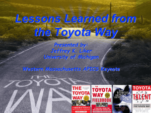 Lessons Learned from the Toyota Way Presented by