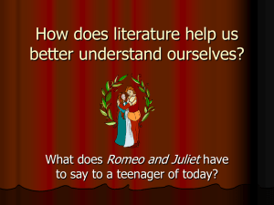 What can Romeo and Juliet Teach Us About Ourselves?