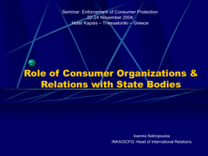 Role of Consumer Organizations and Relations with State Bodies