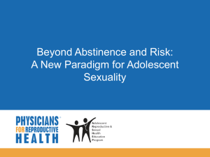 Beyond Abstinence and Risk: A New Paradigm for Adolescent