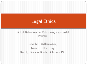 Legal Ethics - Murphy Pearson Bradley & Feeney