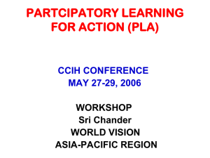 PARTCIPATORY LEARNING FOR ACTION (PLA)