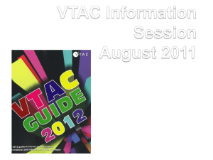 VTAC Application Process and Selection 2009