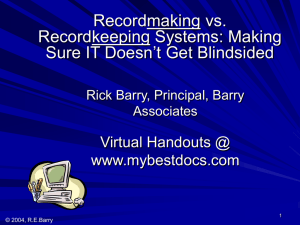 Recordmaking vs Recordkeeping Systems
