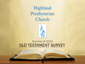 Powerpoint for Class 1 - Highland Presbyterian Church