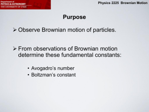 Brownian Motion - Department of Physics & Astronomy at the