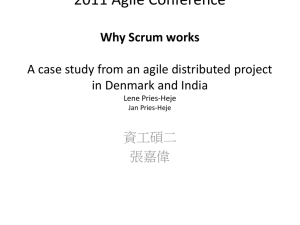 2011 Agile Conference 2011 Agile Conference Why Scrum works A