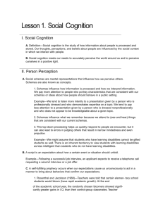 Lesson 1. Social Cognition I. Social Cognition A. Definition—Social