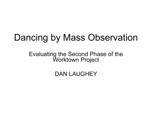 Dancing by Mass Observation: Evaluating the Second Phase of the