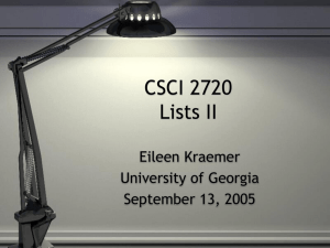 CSCI 2720 Lists II - University of Georgia