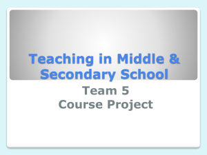 Team 5 Course Project Teaching in Middle & Secondary School