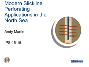 IPS-15-15 Modern Slickline Perforating Appliacations in the North Sea