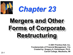Chapter 23 -- Mergers and Other Forms of Corporate Restructuring