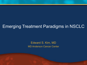 Evolving Treatment Paradigms in Cancer Care Current Treatment