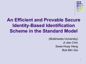 An Efficient and Provable Secure Identity