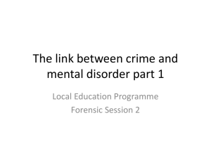 The link between crime and mental disorder part 1