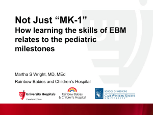How learning the skills of EBM relates to the pediatrics milestones