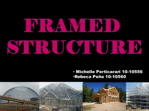 Framed Structure Presentation