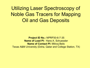Utilizing Laser Spectroscopy of Noble Gas Tracers for Mapping Oil