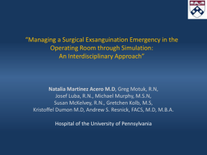 Managing a Surgical Exsanguination Emergency in the Operating