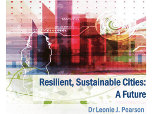 Resilient cities - Resilient sustainable cities - Leonie Pearson