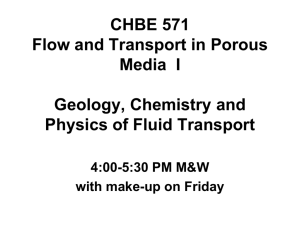 CENG 571 Flow and Transport in Porous Media I Geology