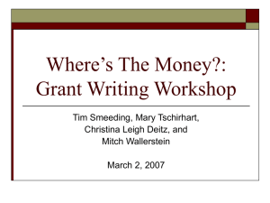 Where's The Money?: Grant Writing Workshop