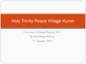 Annual Report PowerPoint Holy Trinity Peace Village Kuron