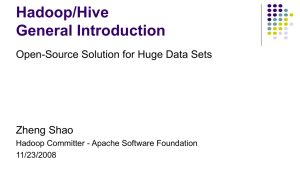 Hadoop / Hive General Introduction