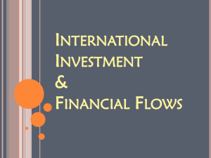 International Investment & Financial Flows